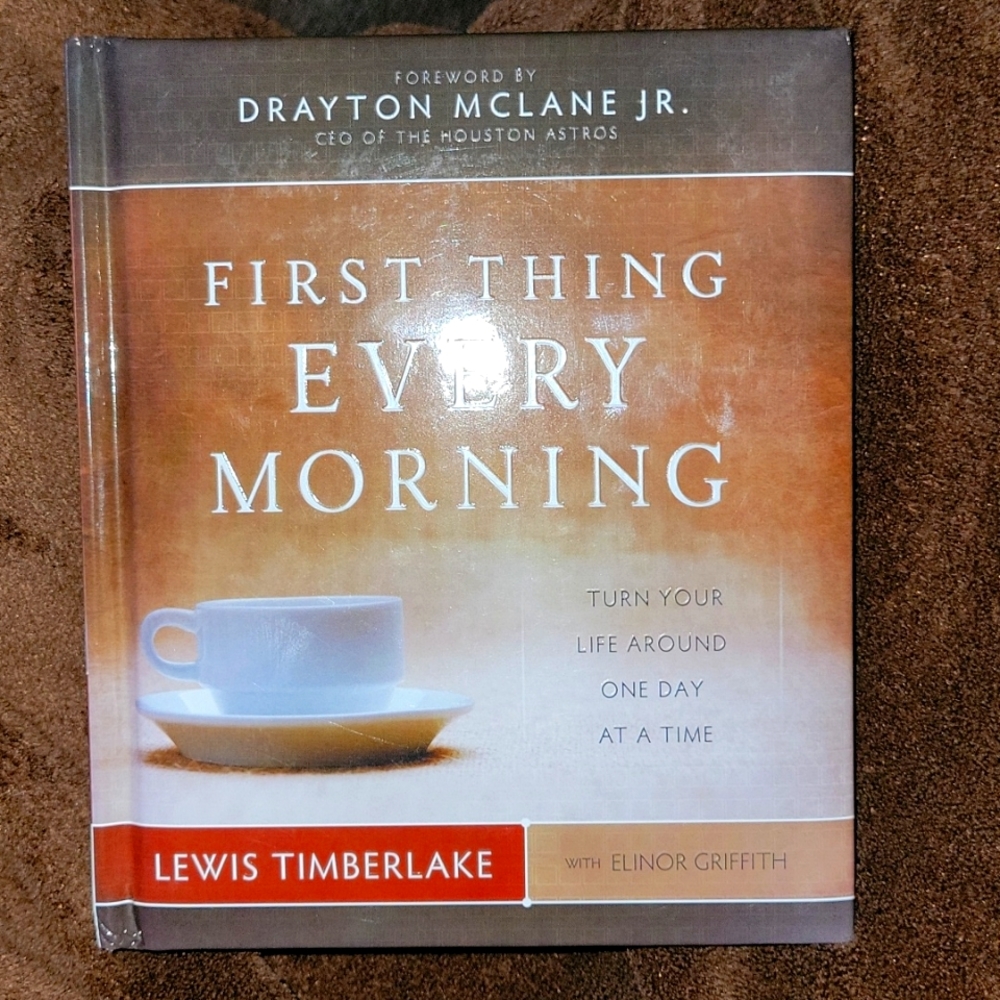 First Thing Every Morning hardcover
